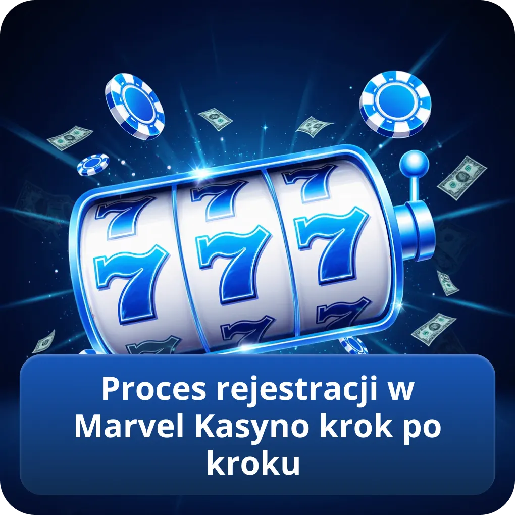 Proces rejestracji w Marvel Kasyno krok po kroku
