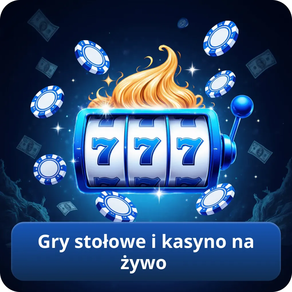 Gry stołowe i kasyno na żywo